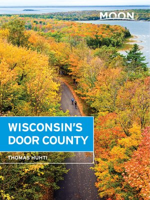 cover image of Moon Wisconsin's Door County